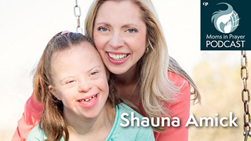 Shauna Amick, mom of special needs child, Director of Radio Ministries for Joni and Friends 