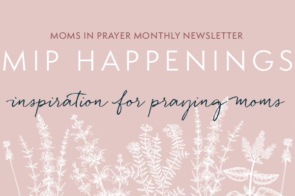 Praying moms monthly newsletter