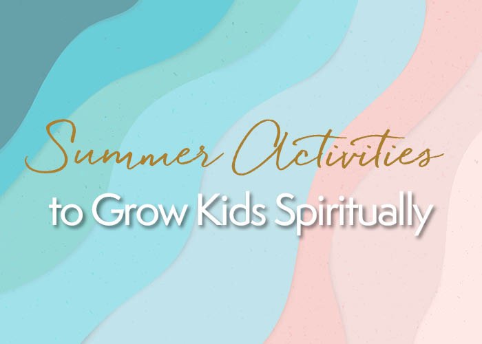 Summertime Bible activities for kids