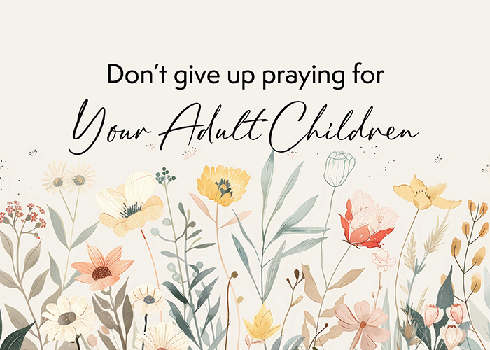 After 25 years of praying for my daughter, I can confidently say, the God is faithful to complete the work He begins in our children's lives.